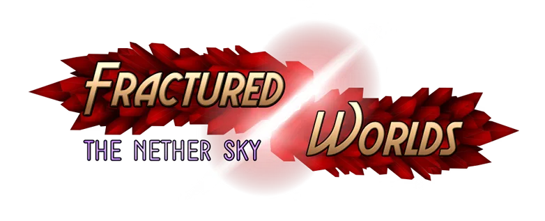 Fractured Worlds : The Nether Sky