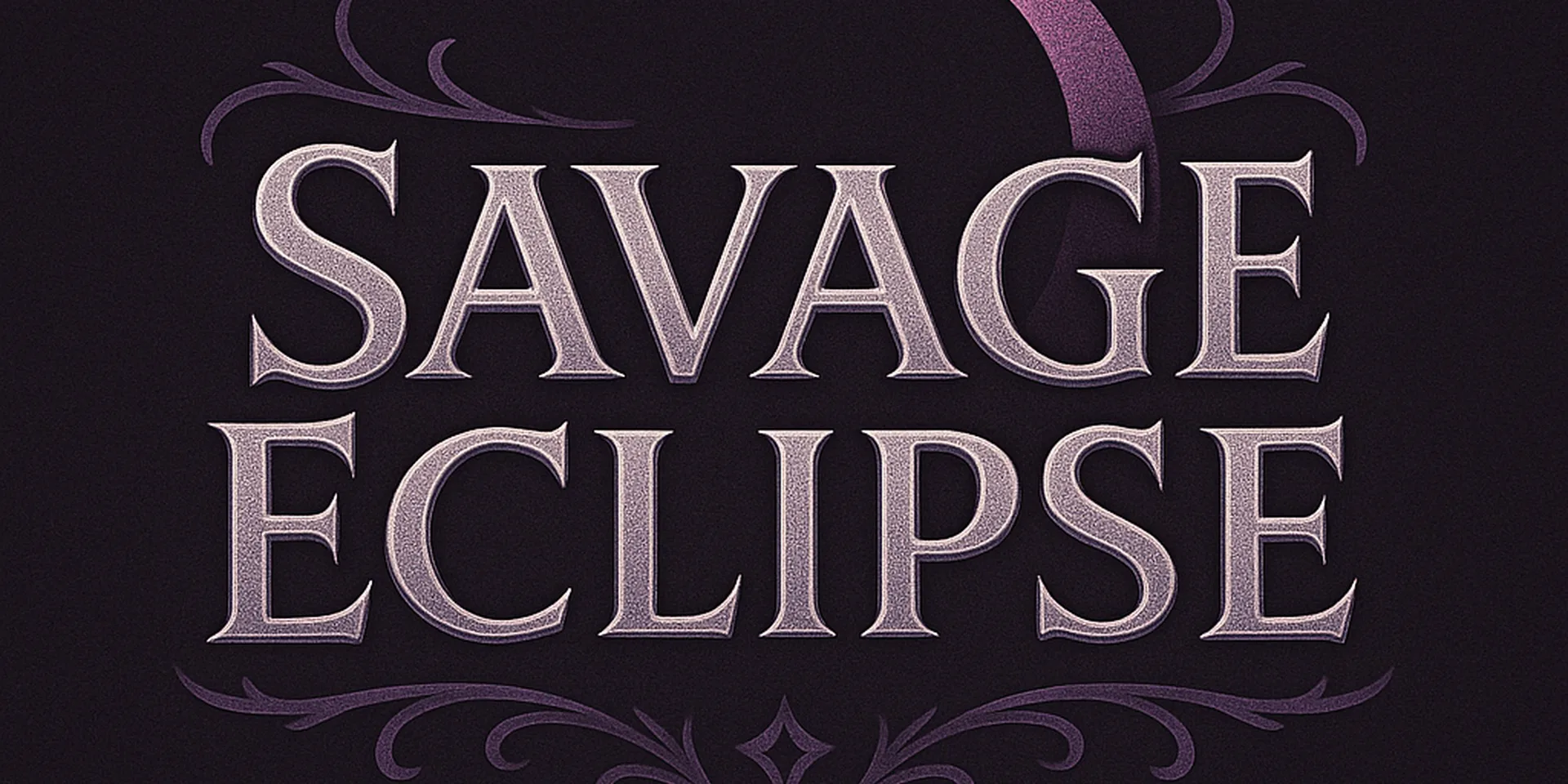 Savage Eclipse